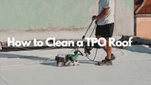 Cleaning a TPO Roof