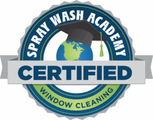 Spray Wash Academy Certified - Window Cleaning